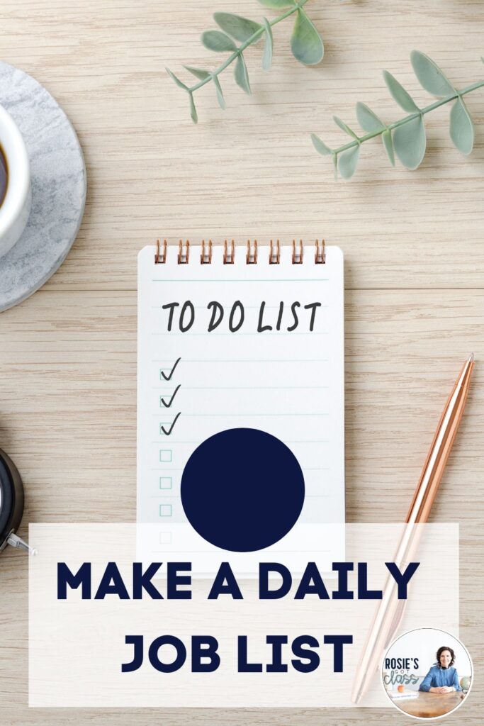 Shows a blank to-do list with a few checkmarks that says make a daily job list